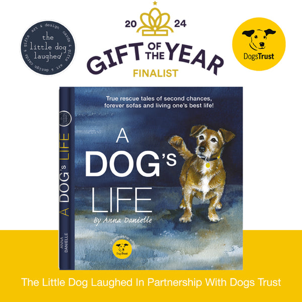 A Dog's Life - Dog's Trust True Rescue Tales