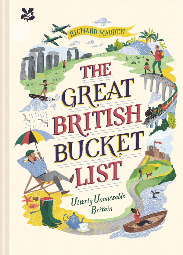 Great British Bucket List - Utterly Unmissable Britain