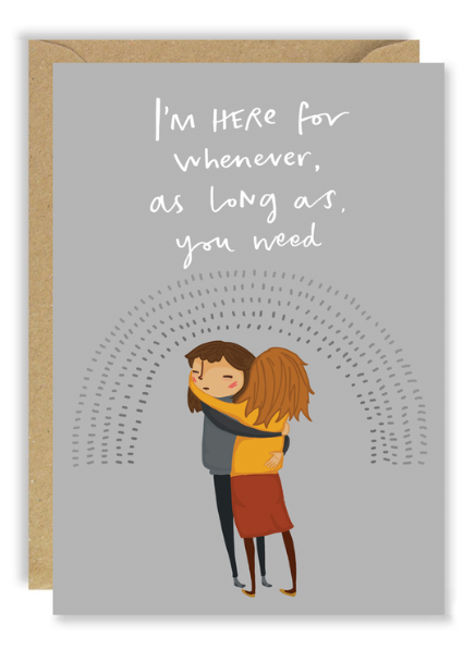 As Long As You Need - Greeting Card