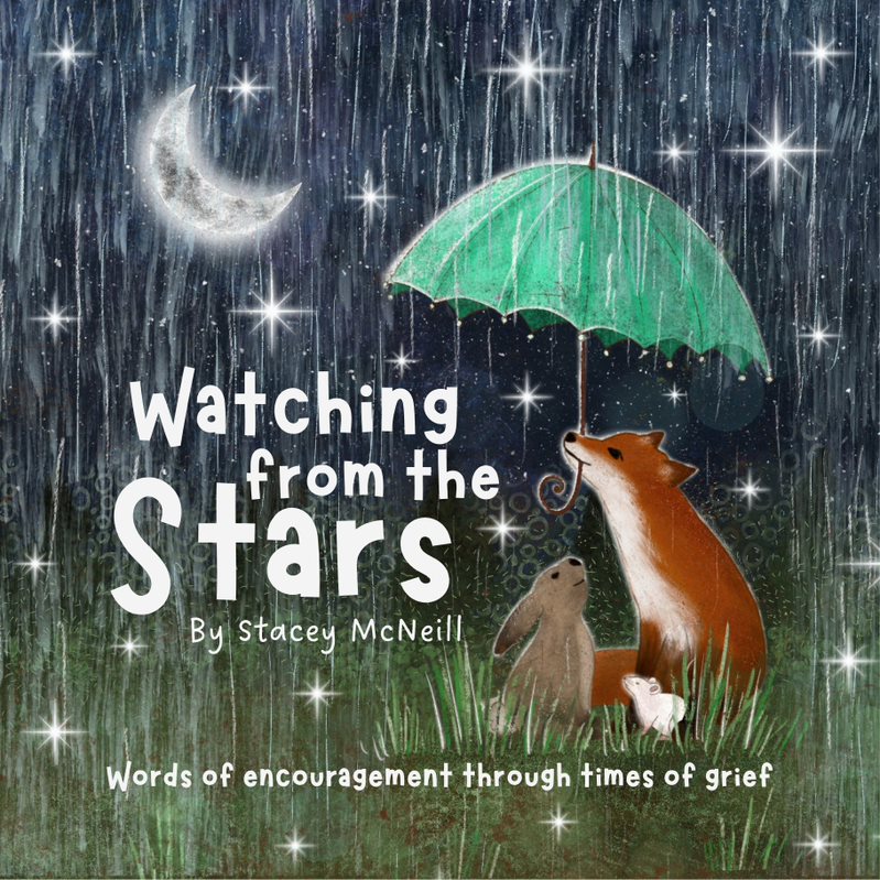Watching from the Stars - For Times of Grief