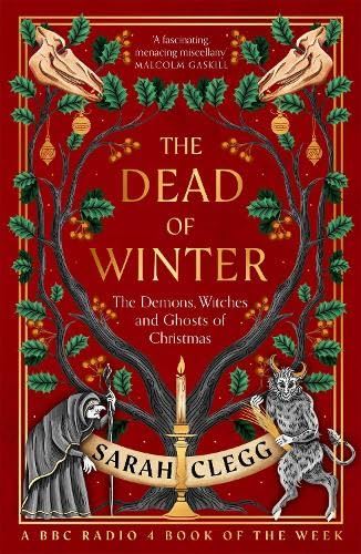 Dead of Winter :Demons, Witches & Ghosts of Christmas