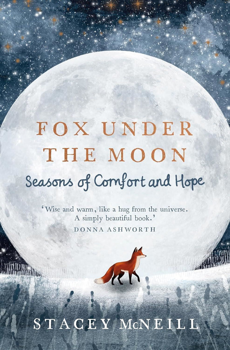 Fox Under The Moon: Seasons of Comfort and Hope