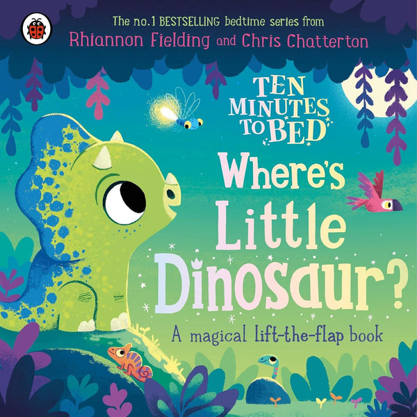 Ten Minutes to Bed: Where's Little Dinosaur Board Book