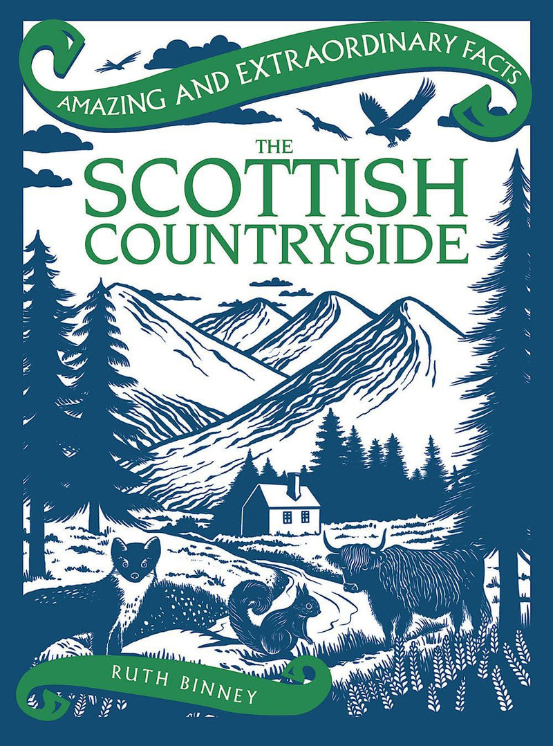 Amazing and Extraordinary Facts -  Scottish Countryside