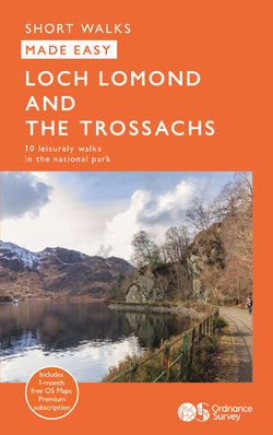 Short Walks Made Easy: Loch Lomond/Trossachs