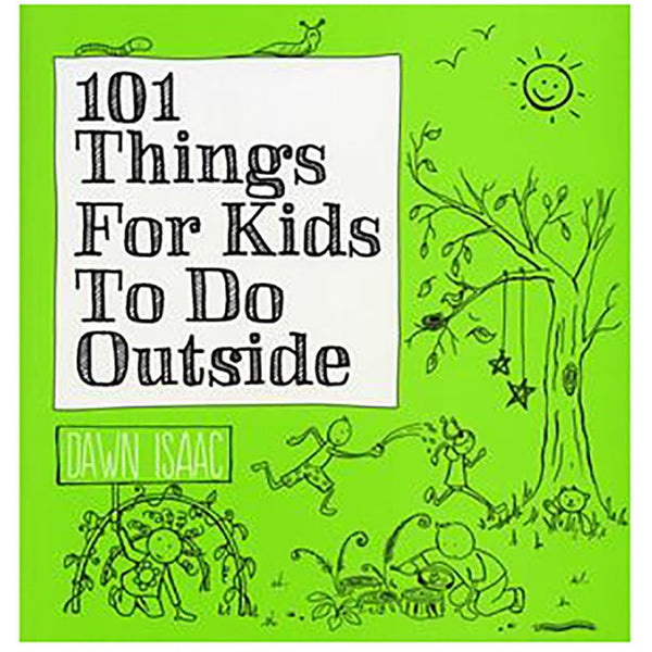 101 Things For Kids To Do Outside - Luss General Store