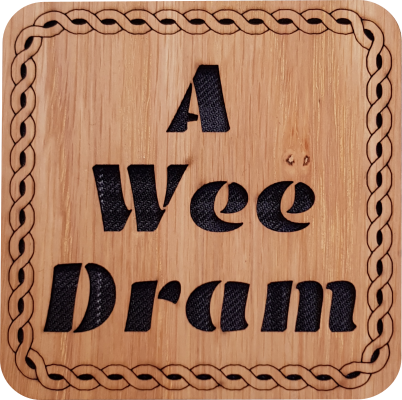 A Wee Dram Square Coaster