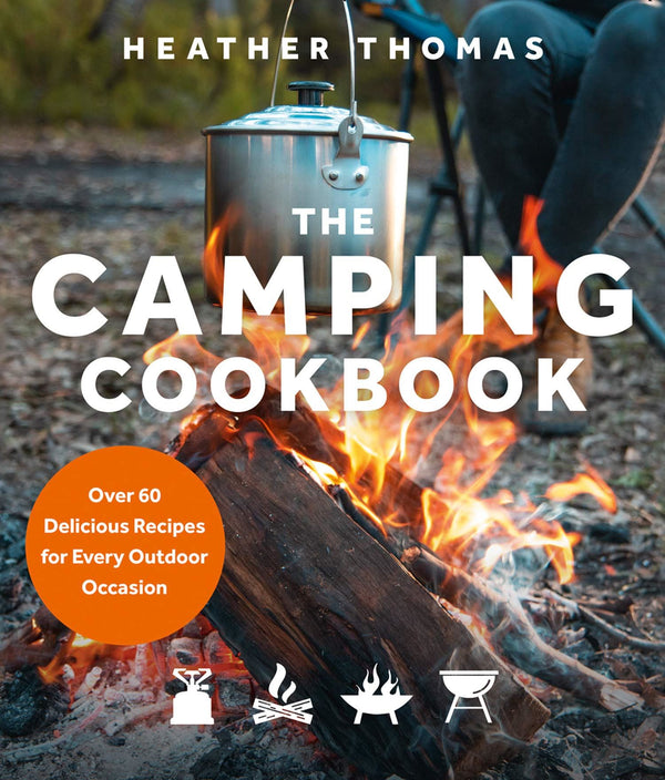 The Camping Cookbook by Heather Thomas