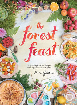 Forest Feasts (Simple Vegetarian Recipes)