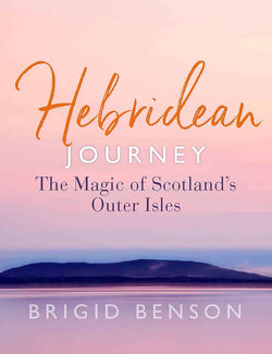 Hebridean Journey : The Magic of Scotland's Outer Isles (Paperback)