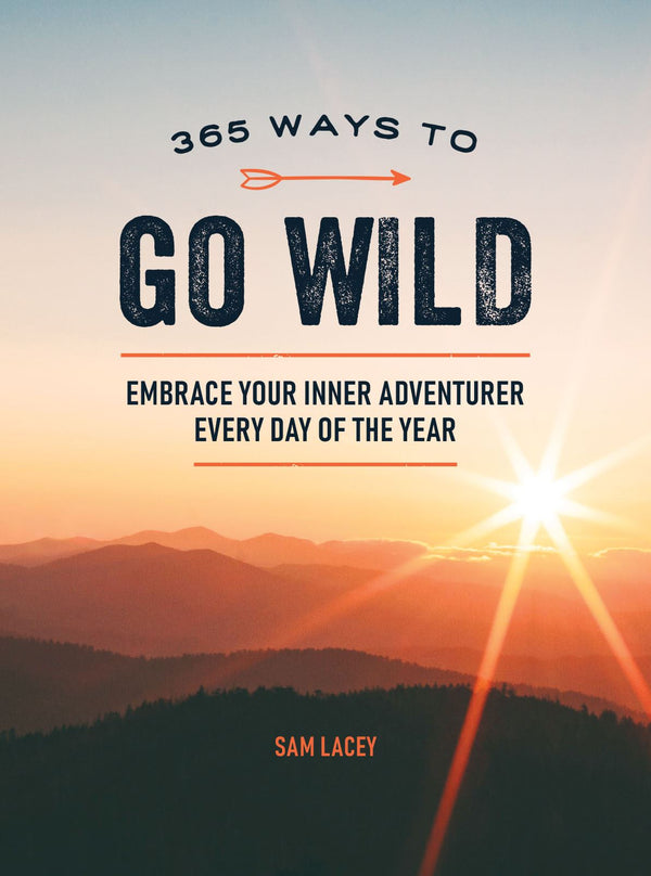 365 Ways To Go Wild
