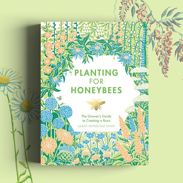 Planting For Honeybees - Luss General Store