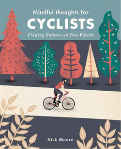 Mindful Thoughts For Cyclists
